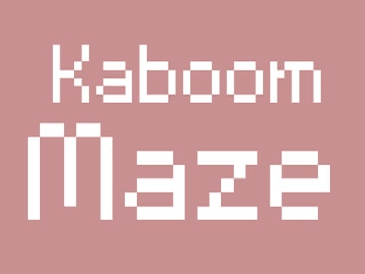 Kaboom Maze