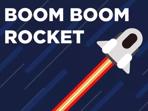 Boom Boom Rocket