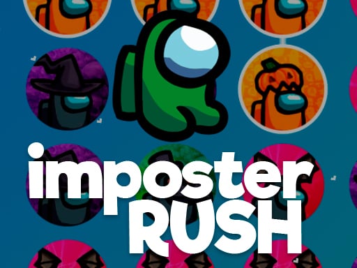 İmposter Rush