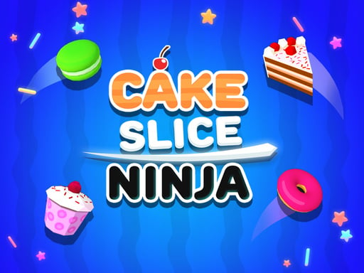 Cake Slice Ninja