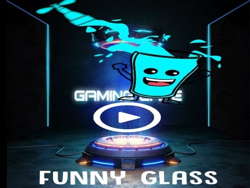 Funny Glass